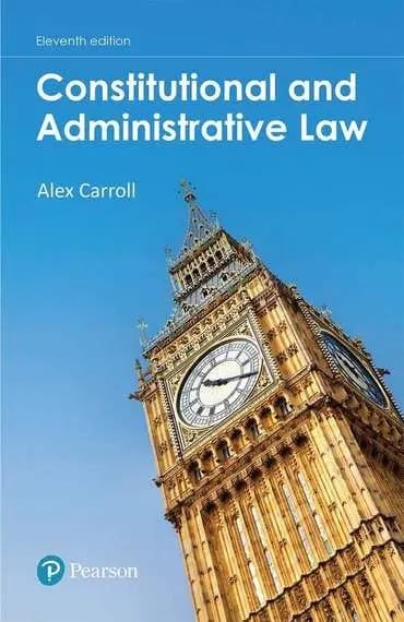 Constitutional and Administrative Law, 11th edition